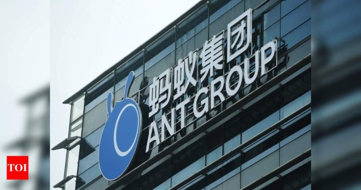 China orders Ant Group to rectify businesses - Times of India