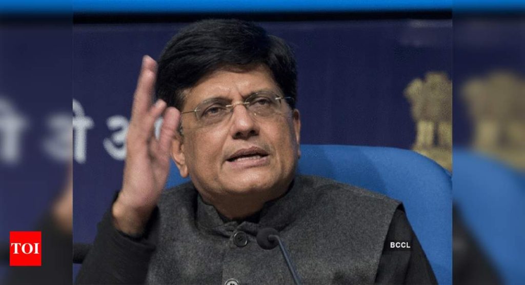 Lot of concerns about behaviour of big tech firms: Piyush Goyal - Times of India