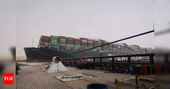 Suez Canal steps up efforts to remove blockage, shipping rates surge - Times of India