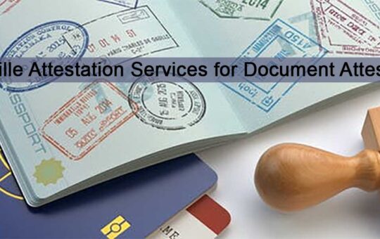 Apostille Attestation Services for Document Attestation