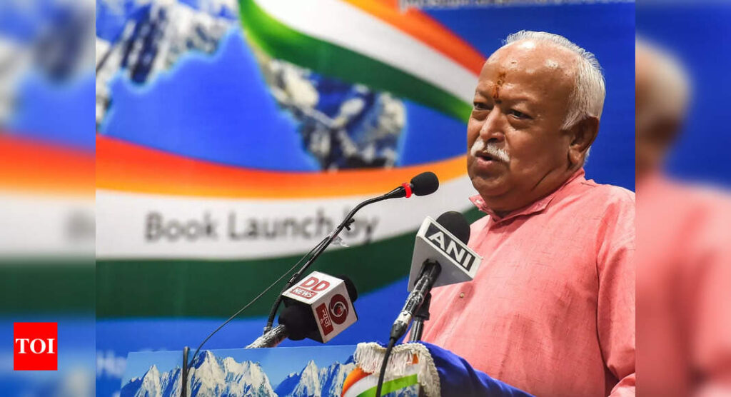 Decentralised production will help Indian economy: RSS chief Mohan Bhagwat - Times of India