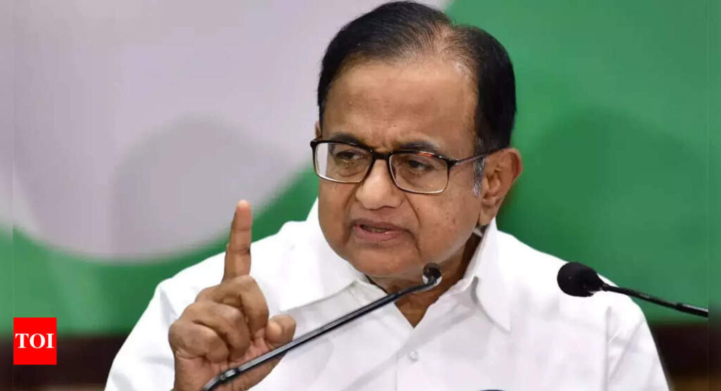 Modi government should reveal National Monetisation Pipeline objectives: Chidambaram - Times of India