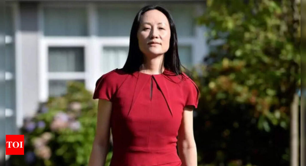 meng: Huawei CFO, US reach agreement to resolve bank fraud charges - Times of India