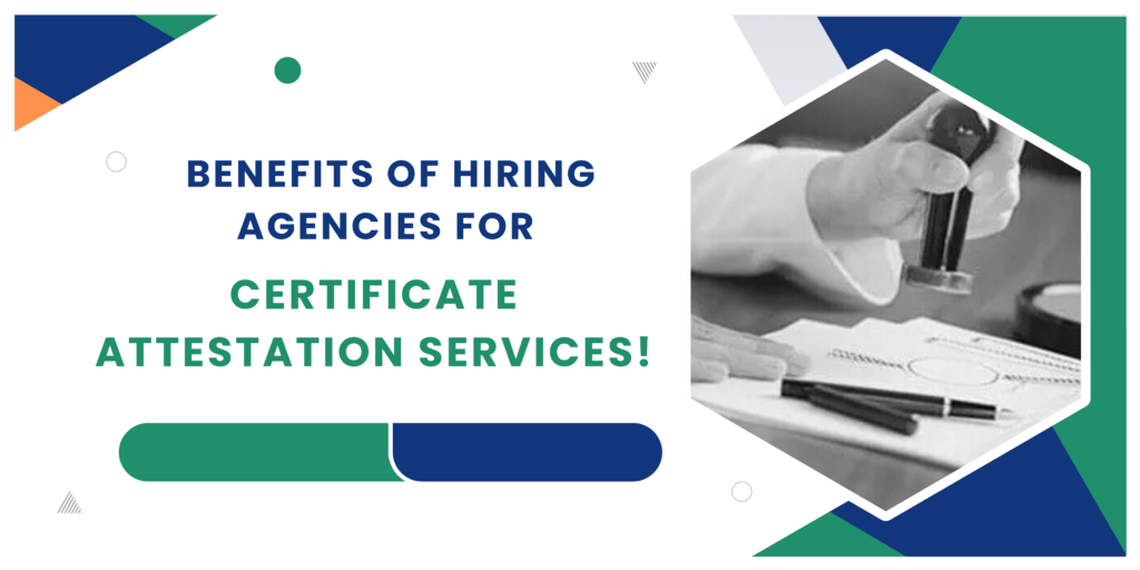 Certificate Attestation Services!