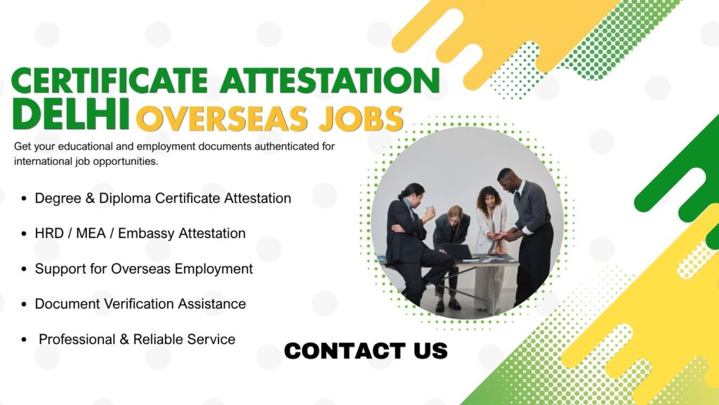 Certificate Attestation in Delhi