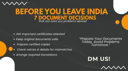 Before You Leave India: 7 Document Decisions That Can Save You Problems Abroad