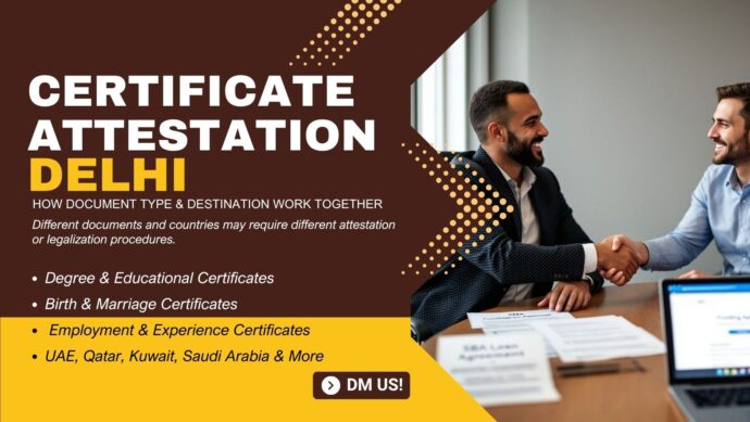 Certificate Attestation in Delhi