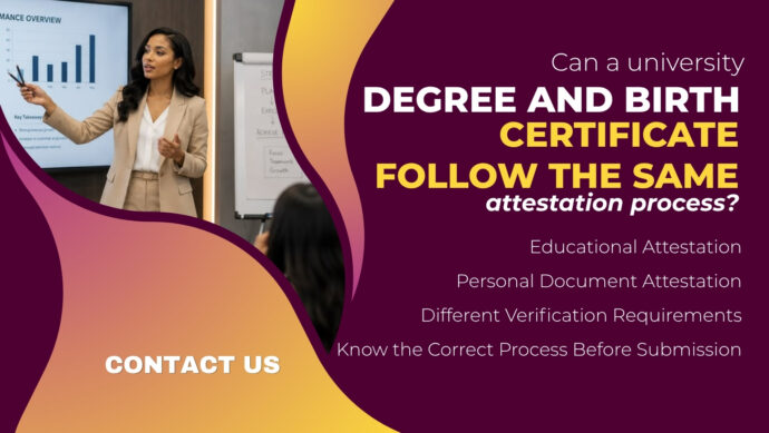 Can a University Degree and Birth Certificate Follow the Same Attestation Process?