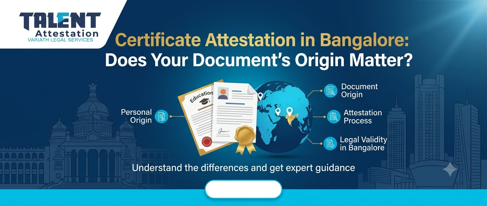 attestation in bangalore